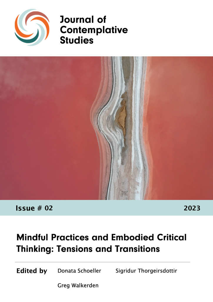 Mindful Practices and Embodied Critical Thinking: Tensions and Transitions